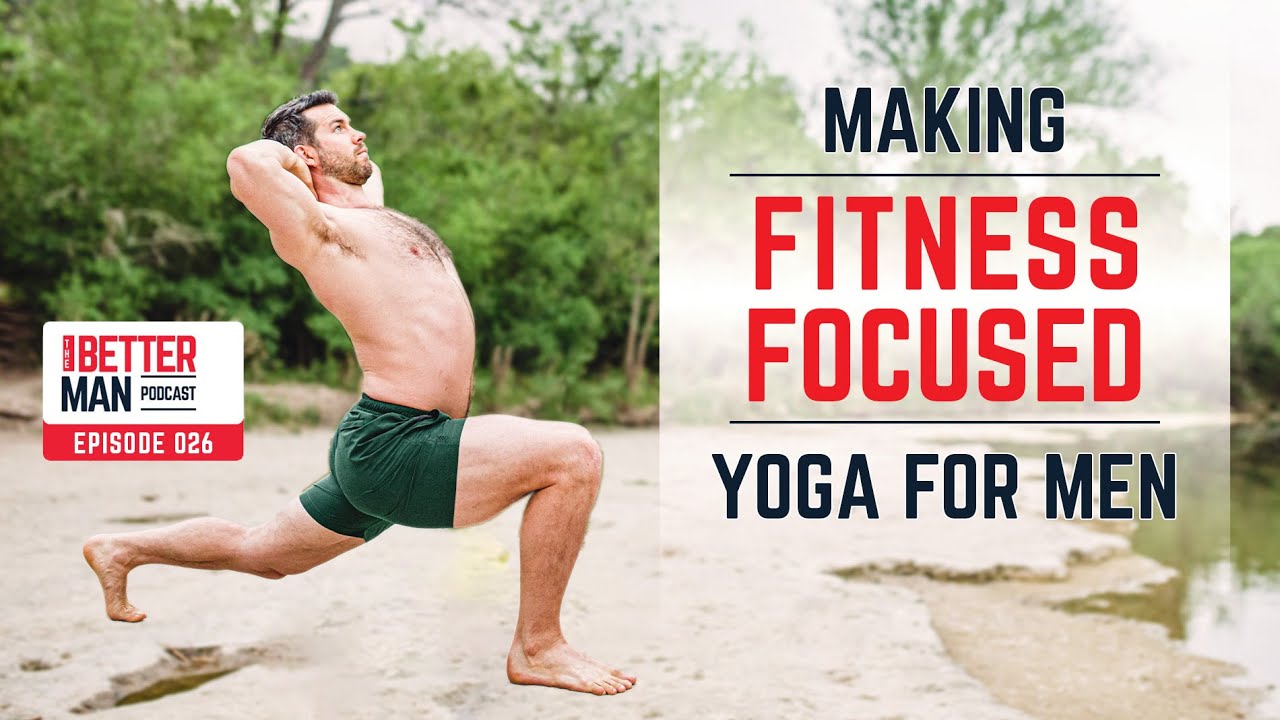 Making fitness-focused yoga for men (the MFY story, the differences from traditional yoga, & more)