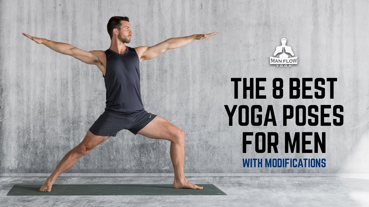 The 8 best yoga poses for men (with modifications) | #yogaformen